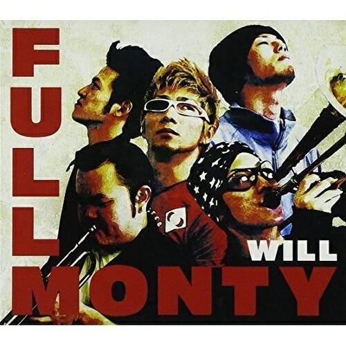 CD/FULL MONTY/WILL【Pアップ
