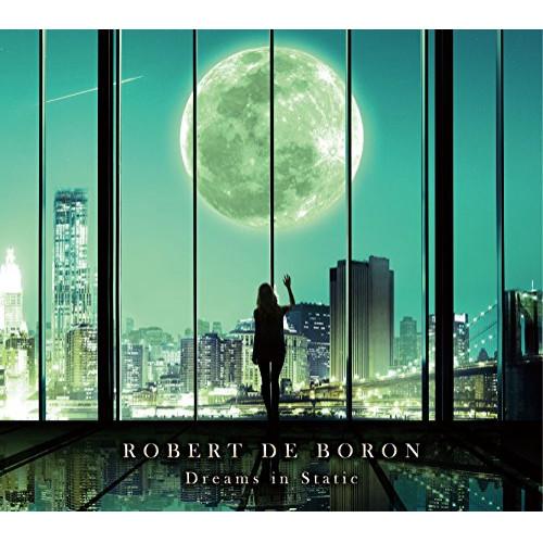 CD/Robert de Boron/Dreams In Static【Pアップ