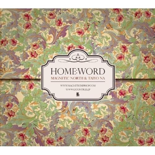 CD/マグネティック・ノース&amp;タイヨー・ナ/Home:Word【Pアップ