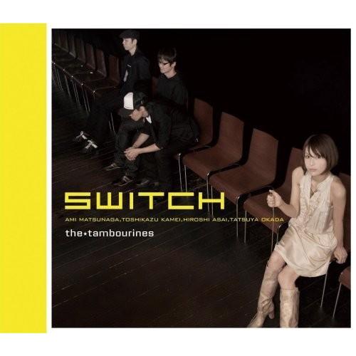 CD/the★tambourines/SWITCH