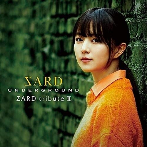 CD/SARD UNDERGROUND/ZARD tribute II (通常盤)