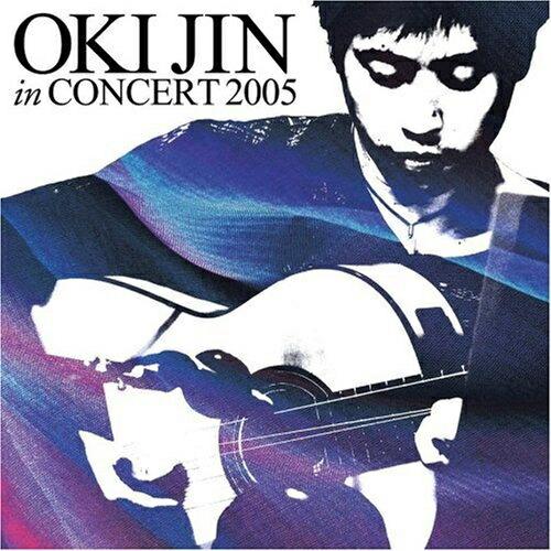 CD/沖仁/”OKI JIN IN CONCERT 2005” (解説付)【Pアップ