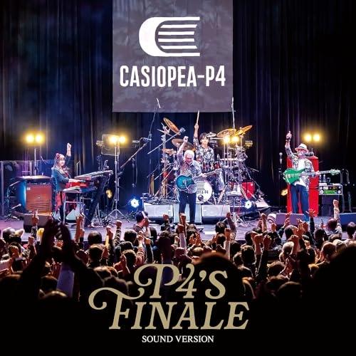 CD/CASIOPEA-P4/P4's FINALE 〜SOUND VERSION〜 (Blu-sp...