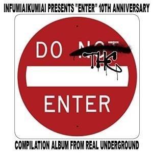 【取寄商品】CD/オムニバス/韻踏合組合 presents ”ENTER” 〜10th Annive...