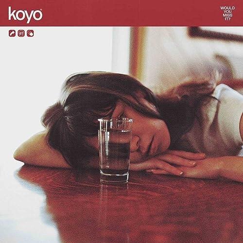 【取寄商品】CD/KOYO/WOULD YOU MISS IT? (歌詞対訳付/紙ジャケット)