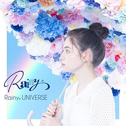 CD/Rainy。/Rainy。UNIVERSE (初回限定盤)