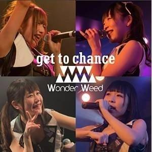 CD/ワンダーウィード/get to chance (B-Type)｜surprise-flower