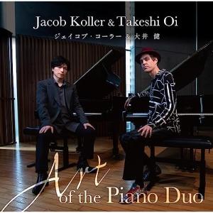▼CD/ジェイコブ・コーラー&大井健/Art of the Piano Duo