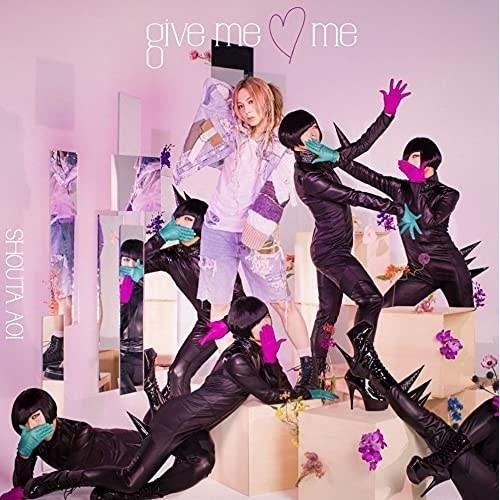 CD/SHOUTA AOI/give me □ me (CD+DVD) (初回限定盤)