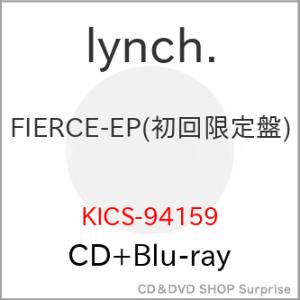 ▼CD/lynch./FIERCE-EP (CD+Blu-ray) (初回限定盤)