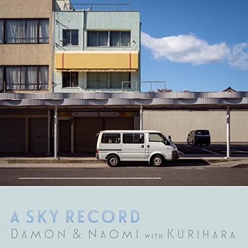 ★CD/DAMON &amp; NAOMI WITH KURIHARA/A SKY RECORD (歌詞対訳...