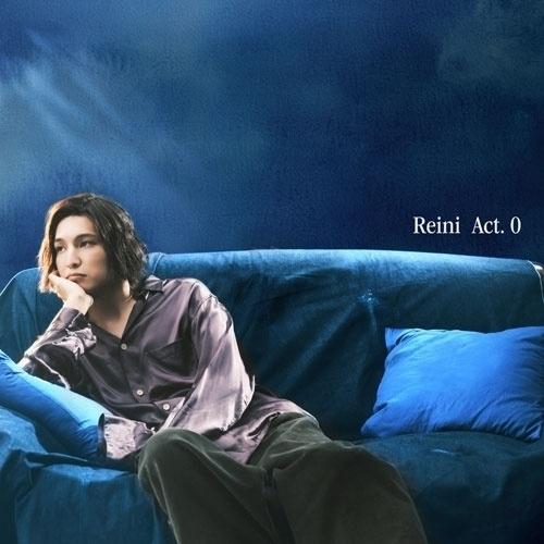 CD/レイニ/Act. 0 (通常盤)