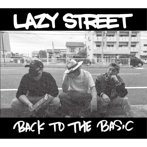 【取寄商品】CD/LAZY STREET/BACK TO THE BASIC