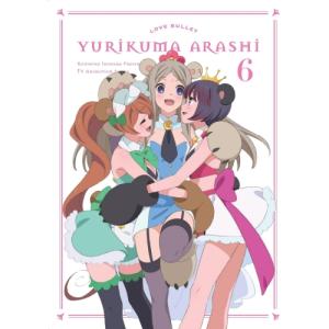 BD/TVアニメ/ユリ熊嵐 第6巻(Blu-ray)【Pアップ