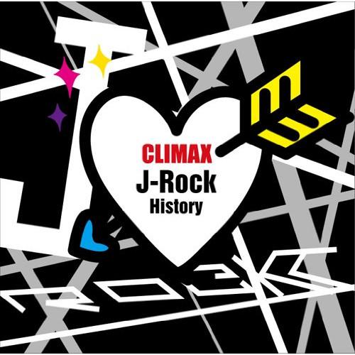 CD/オムニバス/クライマックス J-ロック・ヒストリー