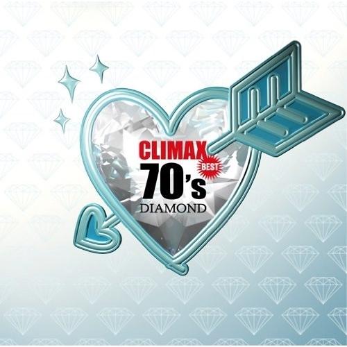 CD/オムニバス/クライマックス ベスト 70&apos;s ダイアモンド (解説付)