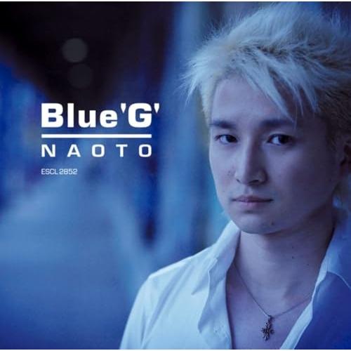 CD/NAOTO/Blue 'G'(REMASTER) (Blu-specCD2)
