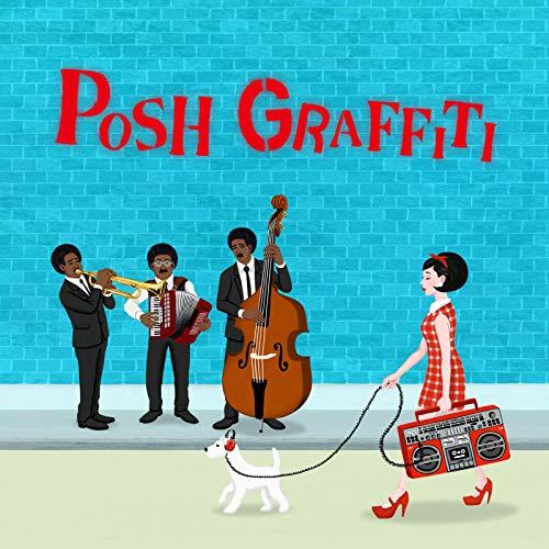 CD/オムニバス/Posh Graffiti
