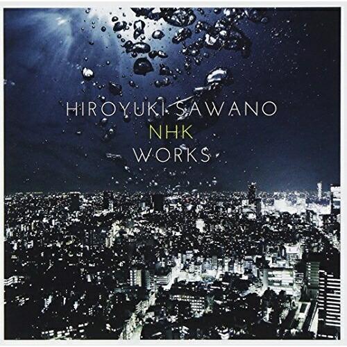CD/澤野弘之/澤野弘之 NHK WORKS