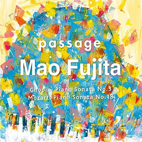 【取寄商品】CD/藤田真央/passage ショパン:ピアノ・ソナタ第3番【Pアップ
