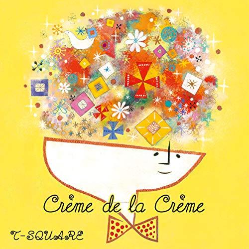 CD/T-SQUARE/creme de la creme (2ハイブリッドCD+DVD)【Pアップ