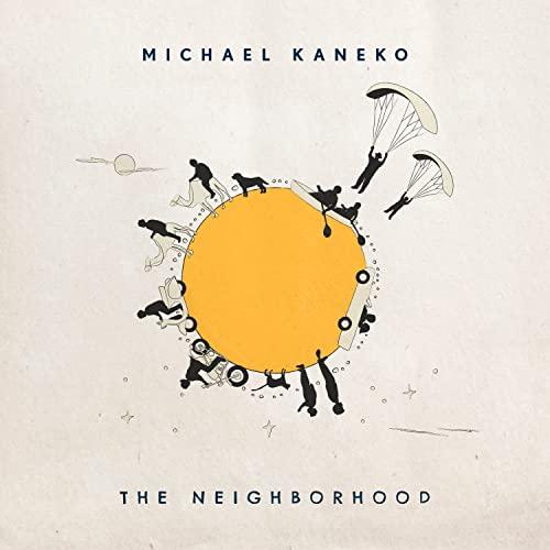 【取寄商品】CD/MICHAEL KANEKO/THE NEIGHBORHOOD (歌詞カード付) ...