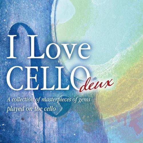 【取寄商品】CD/森下邑里杏/I Love CELLO deux チェロが奏でる珠玉の名曲集