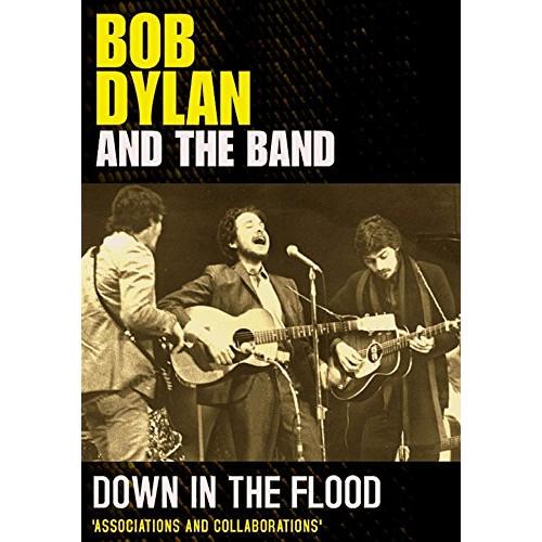 DVD/ボブ・ディラン/ボブ・ディラン&amp;ザ・バンド/ダウン・イン・ザ・フラッド 〜1965-1975...