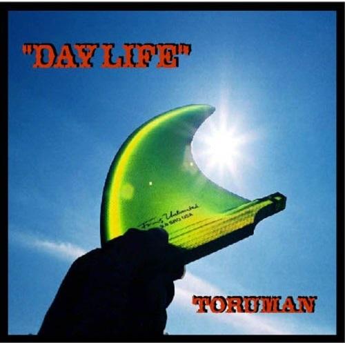 CD/TORUMAN/”DAY LIFE”【Pアップ