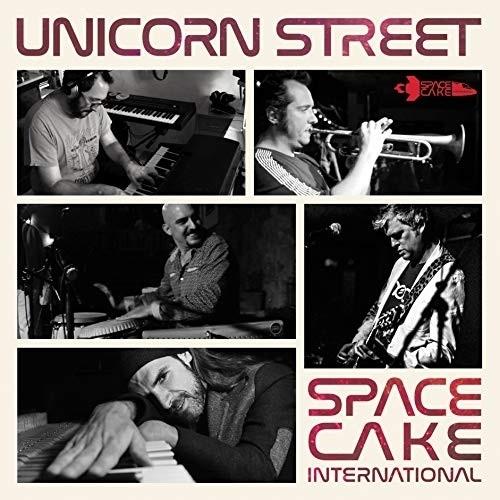 CD/スペースケイク・インターナショナル/ユニコーン・ストリート (解説付)