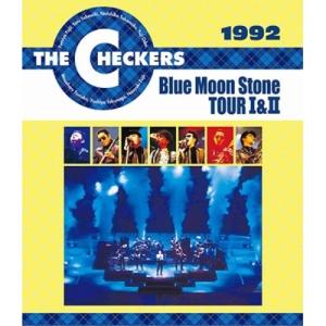 BD/THE CHECKERS/1992 Blue Moon Stone TOUR I&II(Blu-ray)【Pアップ