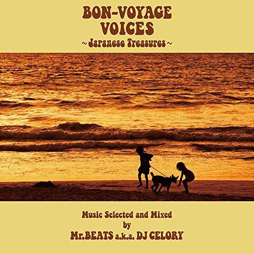 CD/Mr.BEATS aka DJ CELORY/BON-VOYAGE VOICES 〜Japan...