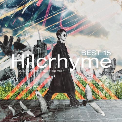 CD/Hilcrhyme/BEST 15 2018-2023 -One Man &amp; New Road...