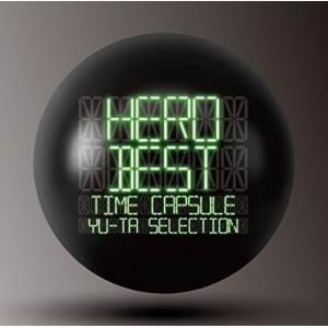CD/HERO/「BEST」 -タイムカプセル- YU-TA SELECTION