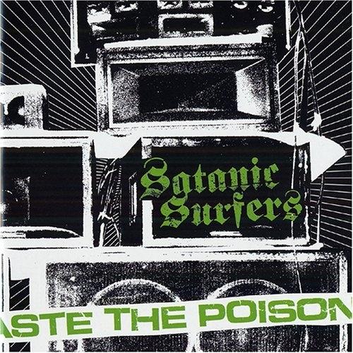 CD/サタニック・サーファーズ/TASTE THE POISON【Pアップ