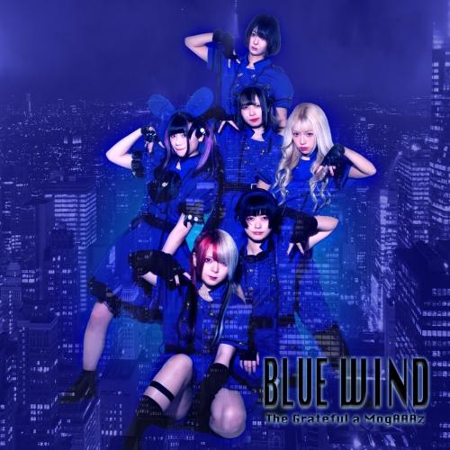 CD/The Grateful a MogAAAz/BLUE WIND (紙ジャケット)
