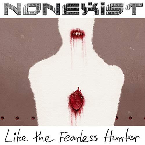 CD/NONEXIST/Like The Fearless Hunter (解説歌詞対訳付)【Pアッ...