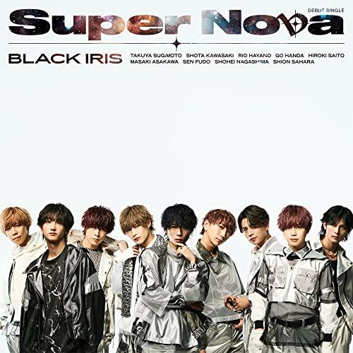 CD/BLACK IRIS/Super Nova (Type-B)
