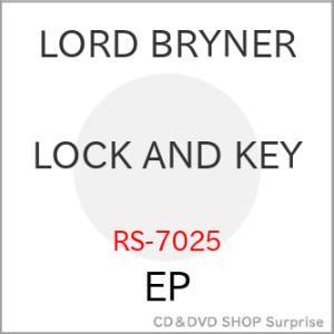 【取寄商品】EP/LORD BRYNER/LOCK AND KEY