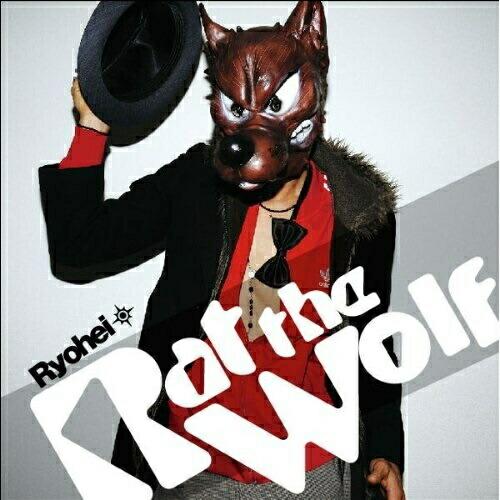 CD/Ryohei/Rat the Wolf【Pアップ