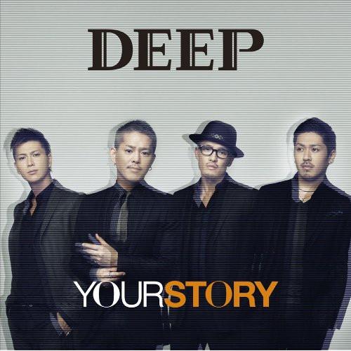 CD/DEEP/YOUR STORY (CD+DVD) (通常盤)【Pアップ