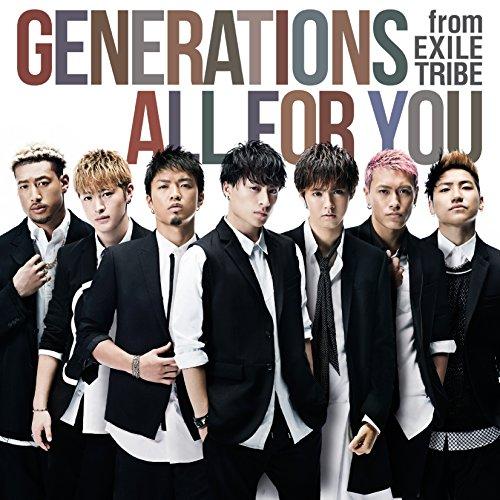 CD/GENERATIONS from EXILE TRIBE/ALL FOR YOU (CD+DV...