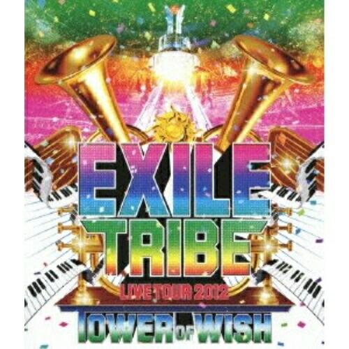 BD/EXILE/EXILE TRIBE LIVE TOUR 2012 TOWER OF WISH(...