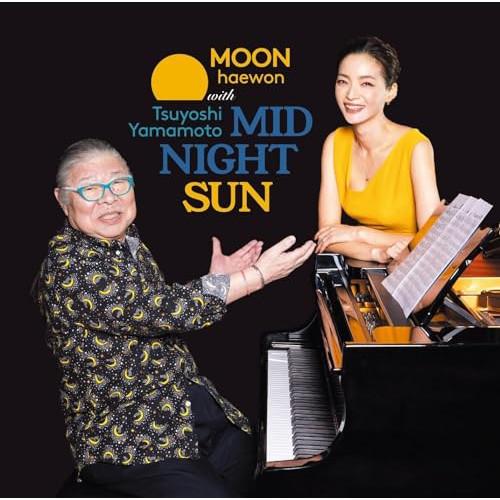【取寄商品】CD/MOON haewon with Tsuyoshi Yamamoto/Midnig...