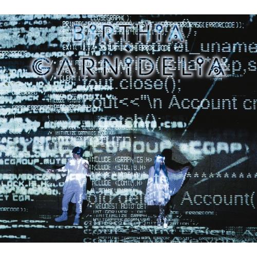 CD/GARNiDELiA/BiRTHiA (CD+DVD) (初回生産限定盤)