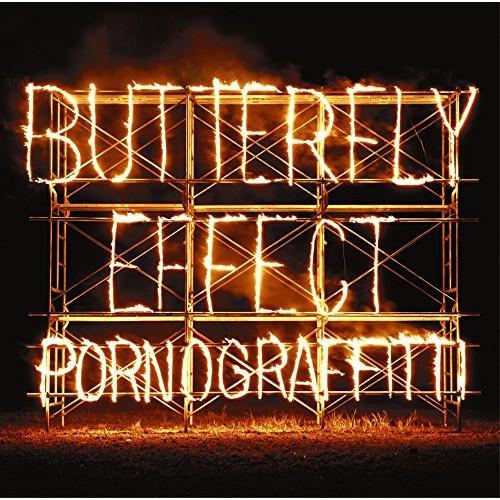 CD/ポルノグラフィティ/BUTTERFLY EFFECT (通常盤)