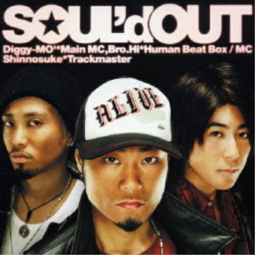 CD/SOUL&apos;d OUT/ALIVE【Pアップ