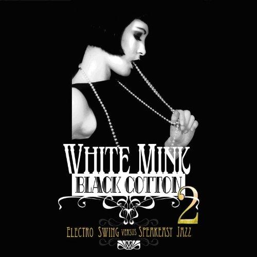 CD/White Mink/Black Cotton Vol.2【Pアップ