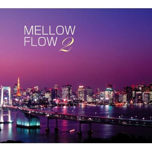 CD/オムニバス/MELLOW FLOW 2