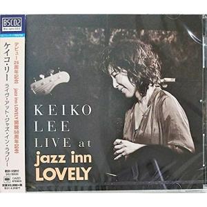 CD/KEIKO LEE/ライヴ・アット・ジャズ・イン・ラブリー (Blu-specCD2) (歌詞...